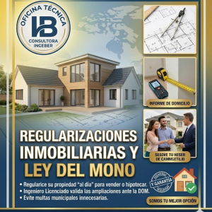 Regularización de propiedades Ley del Mono - Oficina Técnica Ingeber